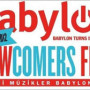 Babylon Newcomers Festival başlıyor